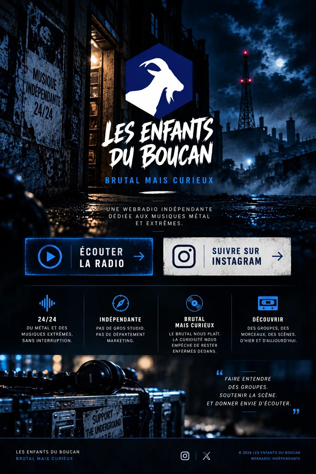 Les Enfants du Boucan : affiche nocturne industrielle, logo officiel du bouc, Brutal mais Curieux. Webradio indépendante 24h/24, découverte musicale et soutien à la scène underground.